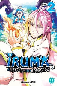 IRUMA A L'ECOLE DES DEMONS - Tome 2