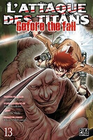 L'ATTAQUE DES TITANS - Before the Fall - Tome 13
