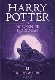 HARRY POTTER ET LE PRISONNIER D'AZKABAN - Tome 3