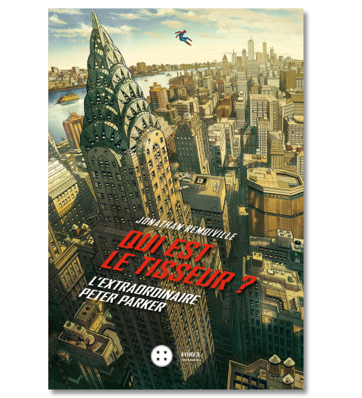 QUI EST LE TISSEUR ? - L´INCROYABLE PETER PARKER
