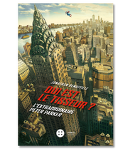 QUI EST LE TISSEUR ? - L´INCROYABLE PETER PARKER