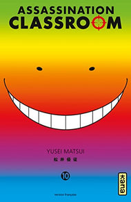 ASSASSINATION CLASSROOM - Tome 10
