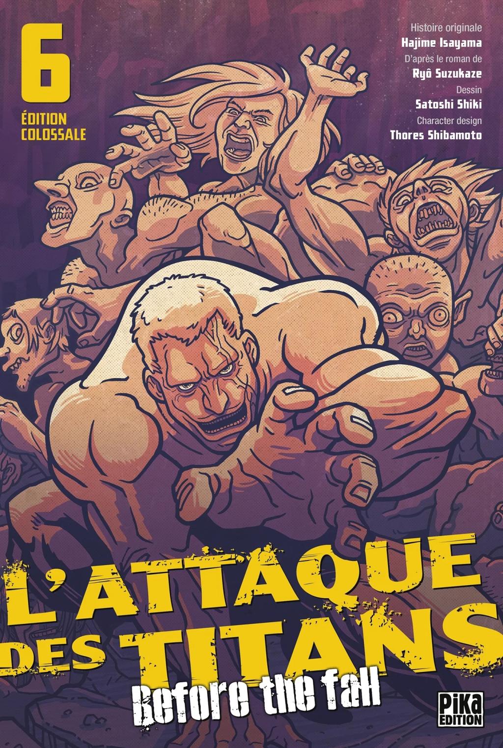 L'ATTAQUE DES TITANS - Before the Fall - Edition Colossale - Tome 6