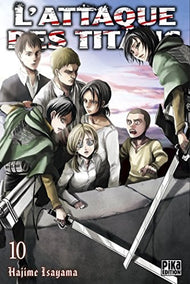 L'ATTAQUE DES TITANS - Tome 10