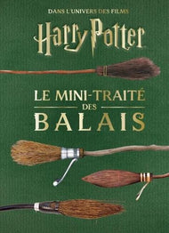 HARRY POTTER - Les mini-grimoires T05 : Le mini-traité des balais