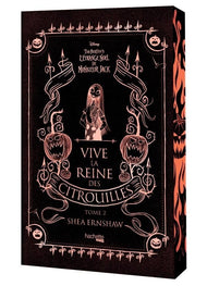 L'ETRANGE NOEL DE MR JACK - VIVE LA REINE DES CITROUILLES - Tome 2