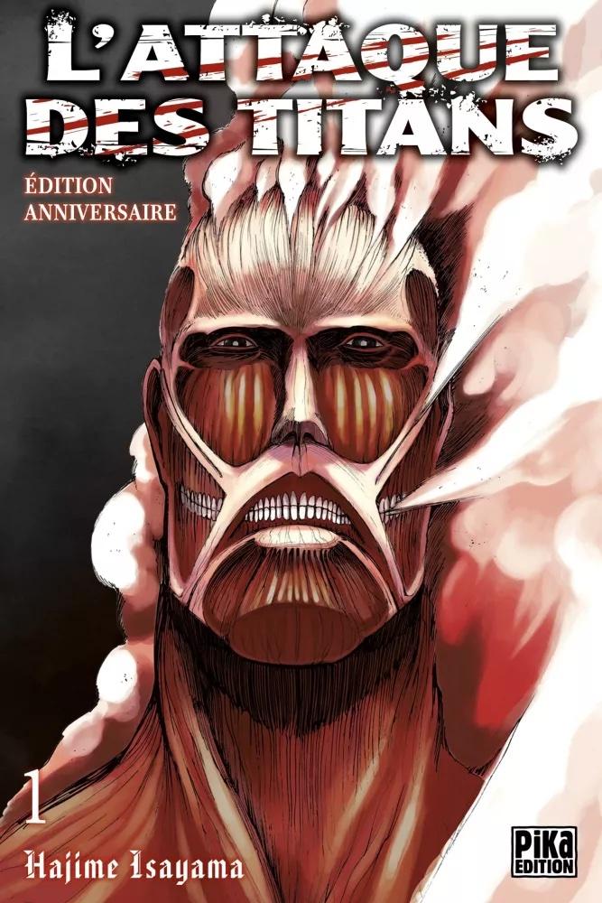 L'ATTAQUE DES TITANS - Tome 1 - EDITION 10ème ANNIVERSAIRE