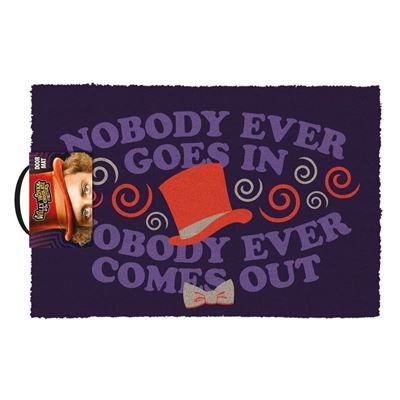WILLY WONKA - Paillasson 40X60 - Nobody ever goes in Nobody ever ...