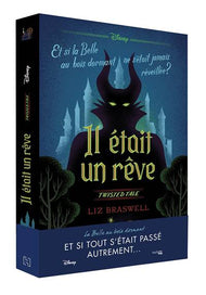 Twisted Tale Disney - Il était un rêve